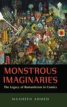 portada Monstrous Imaginaries: The Legacy of Romanticism in Comics 