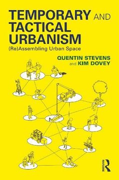 portada Temporary and Tactical Urbanism: (Re)Assembling Urban Space (en Inglés)