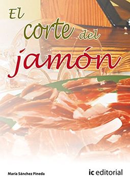 portada El Corte del Jamón (+ Dvd) (in Spanish)