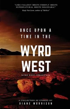 portada Once Upon a Time in the Wyrd West (en Inglés)
