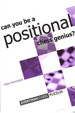can you be a positional chess genius