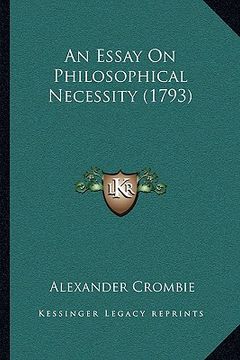 portada an essay on philosophical necessity (1793) (en Inglés)