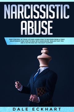 portada Narcissistic Abuse: Take Control of Your Life and Learn How to Recover from a Toxic Relationship and How to Deal with Narcissism. Realize (en Inglés)