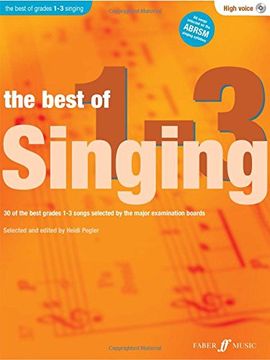 portada The Best of Singing Grades 1 - 3 (High Voice) (Best of Grade) (en Inglés)