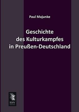 portada Geschichte des Kulturkampfes in Preussen-Deutschland (en Alemán)