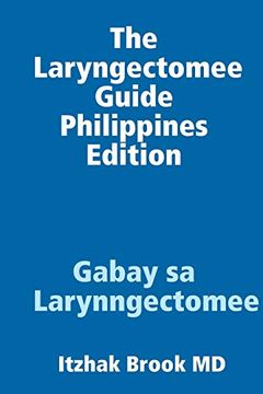 portada The Laryngectomee Guide Philippines Edition Gabay sa Larynngectomee (in Tagalog)