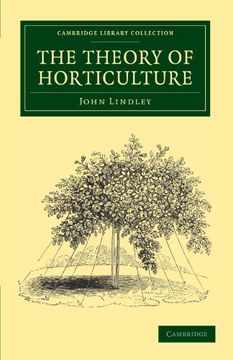 portada The Theory of Horticulture Paperback (Cambridge Library Collection - Botany and Horticulture) (en Inglés)