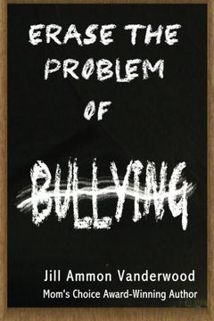 portada Erase the Problem of Bullying