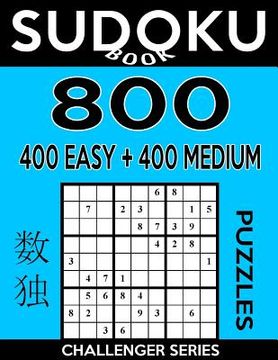 portada Sudoku Book 800 Puzzles, 400 Easy and 400 Medium: Sudoku Puzzle Book With Two Levels of Difficulty To Improve Your Game (en Inglés)