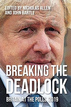 portada Breaking the Deadlock: Britain at the Polls, 2019 