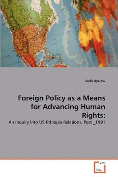 portada foreign policy as a means for advancing human rights (en Inglés)
