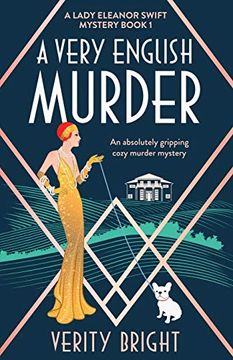 portada A Very English Murder: An Absolutely Gripping Cozy Murder Mystery (a Lady Eleanor Swift Mystery) (en Inglés)
