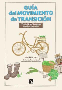 portada Guía del Movimiento de Transición: Cómo Transformar tu Vida en la Ciudad