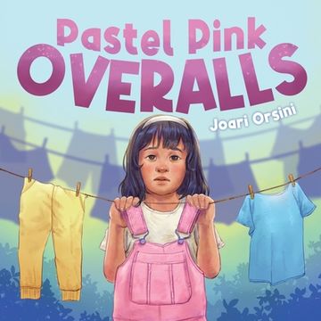 portada Pastel Pink Overalls (in English)