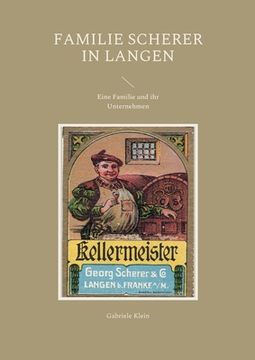 portada Familie Scherer in Langen: Eine Familie und ihr Unternehmen (en Alemán)