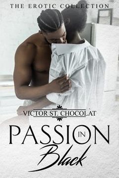 portada Passion in Black: The Erotic Collection (en Inglés)