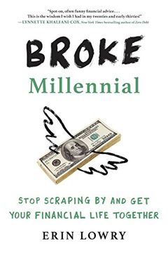 portada Broke Millennial: Stop Scraping by and get Your Financial Life Together (in English)