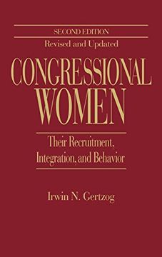 portada Congressional Women: Their Recruitment, Integration, and Behavior Second Edition, Revised and Updated (en Inglés)