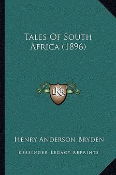 portada tales of south africa (1896) (en Inglés)