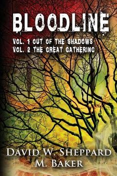 portada Bloodline: Vol 1 Out of the Shadows and Vol 2 The Great Gathering (en Inglés)