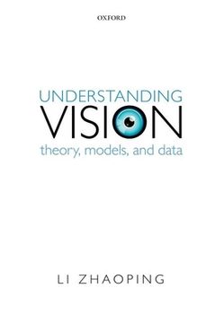 portada Understanding Vision: Theory, Models, and Data (in English)