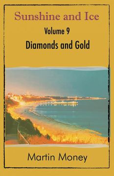 portada Sunshine and ice Volume 9: Diamonds and Gold 