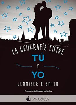 portada La Geografía Entre tú y yo (Literatura Mágica) (in Spanish)