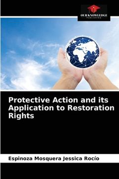 portada Protective Action and its Application to Restoration Rights (en Inglés)