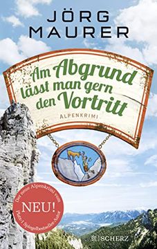 portada Am Abgrund Lässt man Gern den Vortritt: Alpenkrimi (Kommissar Jennerwein Ermittelt) (en Alemán)