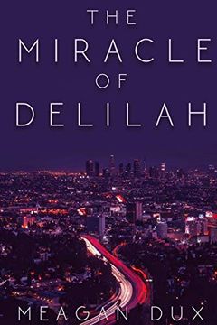 portada The Miracle of Delilah (in English)