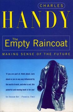portada The Empty Raincoat: Making Sense of the Future