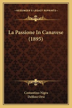 portada La Passione In Canavese (1895) (in Italian)