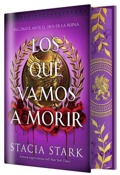 Los que vamos a morir (EDICIÓN ESPECIAL LIMITADA) (in Spanish)