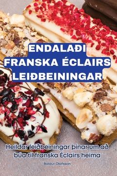 portada Endalaði Franska Éclairs Leiðbeiningar