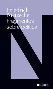 portada Fragmentos Sobre Politica (in Spanish)
