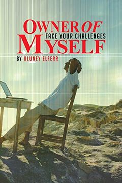 portada Owner of Myself: Face Your Challenges 