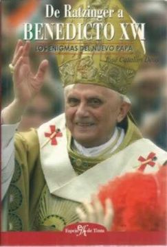 portada De Ratzinger a Benedicto Xvi: Los Enigmas del Nuevo Papa (in Spanish)
