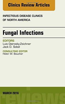 portada Fungal Infections, An Issue of Infectious Disease Clinics of North America, 1e (The Clinics: Internal Medicine)