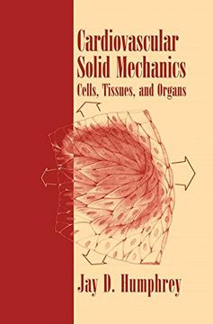 portada cardiovascular solid mechanics: cells, tissues, and organs (in English)