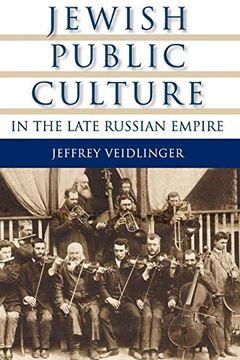 portada Jewish Public Culture in the Late Russian Empire (en Inglés)