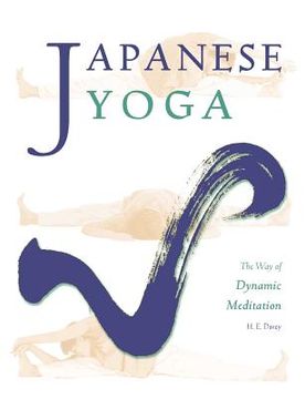 portada japanese yoga: the way of dynamic meditation (en Inglés)
