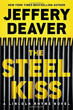 portada The Steel Kiss (A Lincoln Rhyme Novel)
