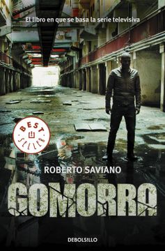 portada Gomorra: Un Viaje al Imperio Económico y al Sueño de Poder de la Camorra (in Spanish)