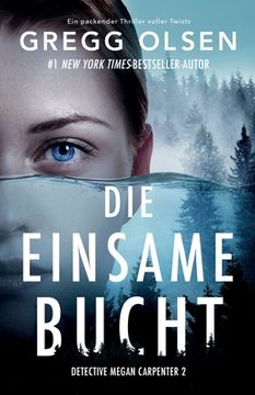 portada Die einsame Bucht: Ein packender Thriller voller Twists (in German)