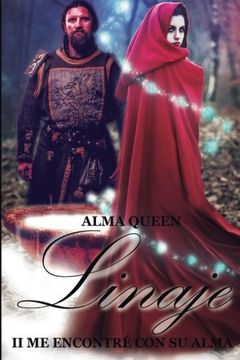 portada II Me Encontre Con Su Alma (Linaje) (Volume 2) (Spanish Edition)