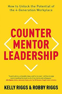 portada Counter Mentor Leadership: How to Unlock the Potential of the 4-Generation Workplace (en Inglés)