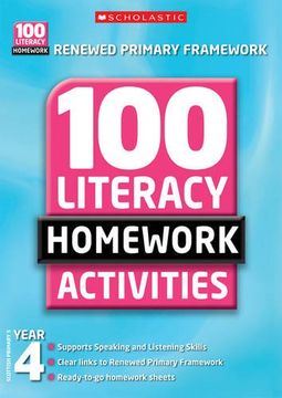 portada 100 Literacy Homework Activities: Year 4 (en Inglés)