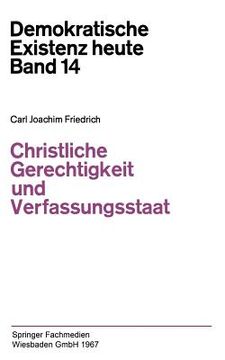 portada Christliche Gerechtigkeit Und Verfassungsstaat (in German)