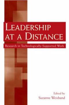 portada leadership at a distance: research in technologically-supported work (en Inglés)