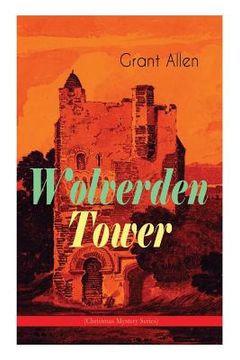 portada Wolverden Tower (Christmas Mystery Series): Supernatural & Occult Thriller (Gothic Classic)